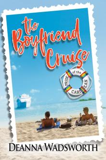 The Boyfriend Cruise Read online