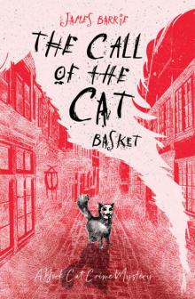 The Call of the Cat Basket Read online