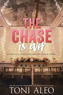 The Chase is Over (Nashville Assassins: Next Generation Book 5) Read online
