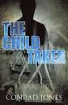 The Child Taker (2009) Read online