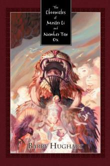 The Chronicles of Master Li and Number Ten Ox Read online