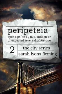 The City Series (Book 2): Peripeteia Read online