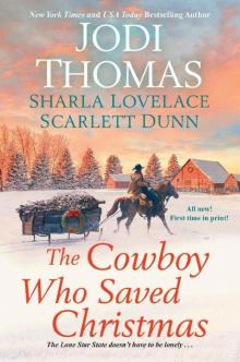 The Cowboy Who Saved Christmas Read online