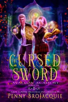 The Cursed Sword (Avallon Academy Book 1) Read online