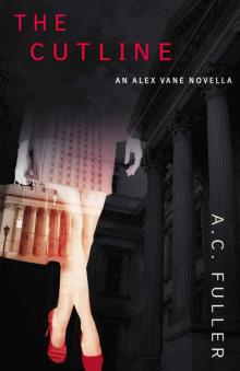 The Cutline (An Alex Vane Media Thriller, Book 0)