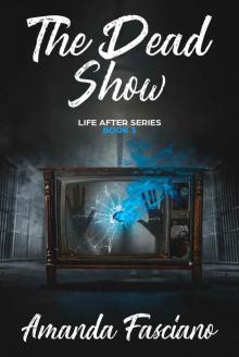 The Dead Show Read online