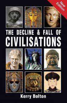The Decline and Fall of Civilisations Read online