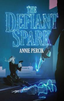 The Defiant Spark