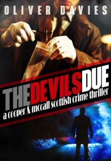 The Devil's Due: A Cooper & McCall Scottish Crime Thriller Read online