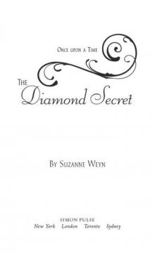 The Diamond Secret (Once Upon a Time) Read online