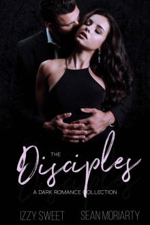 The Disciples: A Dark Romance Collection Read online