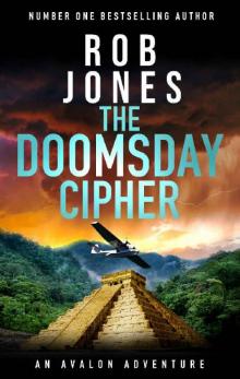 The Doomsday Cipher (An Avalon Adventure Book 3) Read online