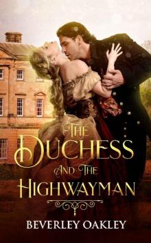 The Duchess and the Highwayman Read online
