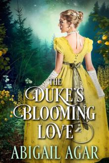 The Duke's Blooming Love: A Historical Regency Romance Book Read online