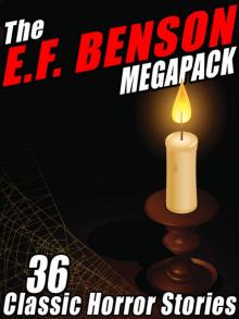 The E. F. Benson Megapack Read online