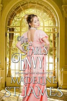 The Earl's Envy (Scandalous Nobility Book 2) Read online