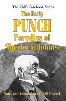 The Early Punch Parodies of Sherlock Holmes Read online