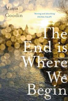 The End is Where We Begin Read online
