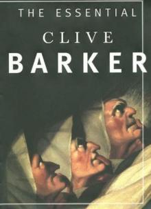The Essential Clive Barker