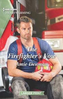 The Firefighter's Vow Read online