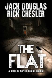 The Flat: A Novel of Supernatural Horror Read online