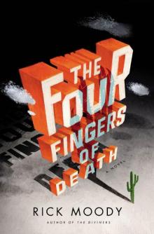 The Four Fingers of Death Read online