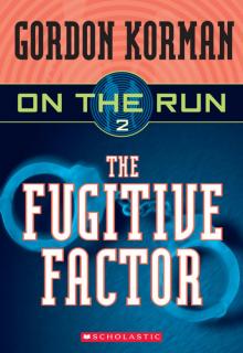 The Fugitive Factor Read online