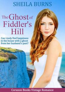 The Ghost of Fiddler's Hill: Corazon Books Vintage Romance Read online