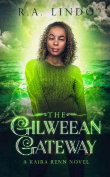 The Gilweean Gateway Read online
