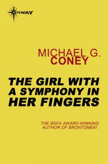 The Girl With a Symphony in Her Fingers Read online