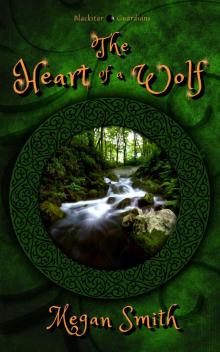 The Heart of a Wolf Read online