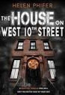 The House on West 10th Street Read online