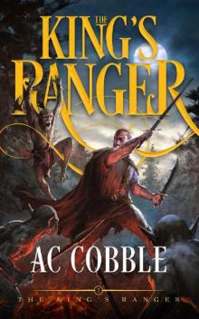 The King's Ranger: The King's Ranger Book 1 Read online