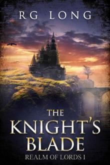 The Knight's Blade (Realm of Lords Book 1) Read online