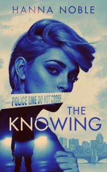 The Knowing (Partners In Crime Book 1)