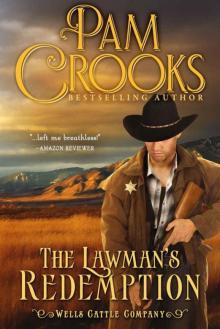 The Lawman's Redemption (Wells Cattle Company Book 3) Read online