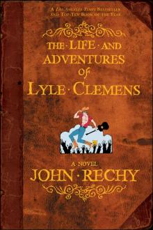 The Life and Adventures of Lyle Clemens Read online