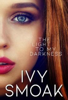 The Light to My Darkness Read online