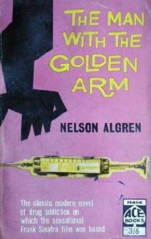 The Man with the Golden Arm Read online