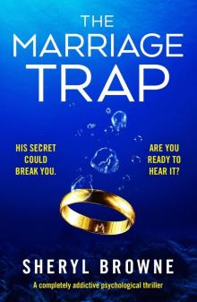 The Marriage Trap: A completely addictive psychological thriller Read online