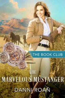 The Marvelous Mustanger Read online