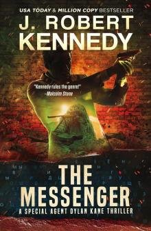 The Messenger - Special Agent Dylan Kane Series 11 (2021) Read online