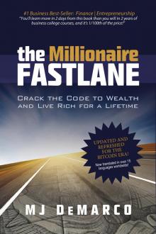 The Millionaire Fastlane