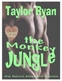 The Monkey Jungle (The Bennt, Montana Series) Read online