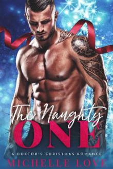 The Naughty One: A Doctor’s Christmas Romance (Season of Desire Book 2) Read online