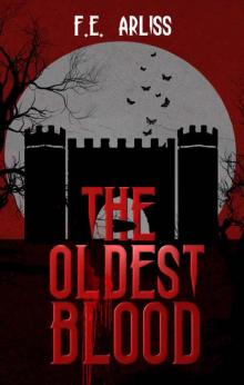 The Oldest Blood: A Vampire Paranormal Fantasy Read online