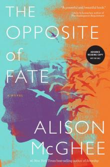 The Opposite of Fate (ARC)