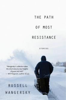The Path of Most Resistance Read online