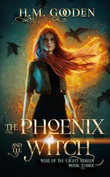 The Phoenix and the Witch Read online