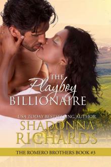 The Playboy Billionaire (The Romero Brothers, Book 3) Read online